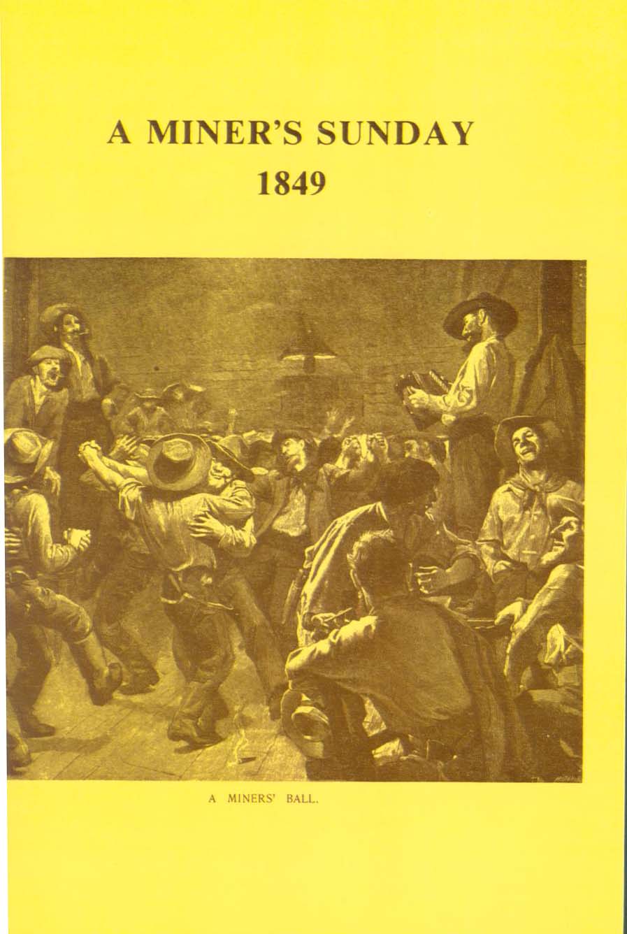 A Miner's Sunday, 1849. vist0005 front cover